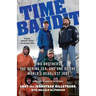 Time Bandit: Two Brothers, the Bering Sea, and One of the World's Deadliest Jobs