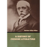 A History of Chinese Literature