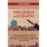 Pyrography for Beginners: A Step by Step Guide to Craft 15 Awesome Wood Burning Art, Patterns and Projects with Essential Woodburning Tools and Tips W