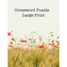 Crossword Puzzle: Large Print