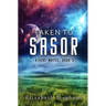 Taken to Sasor: An Alien Shifter Romance (Xiveri Mates Book 3)