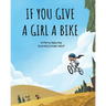 If You Give a Girl a Bike