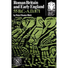 Roman Britain and Early England: 55 B.C.-A.D. 871