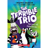 The (Not So) Superheroes (the Terrible Trio #1)