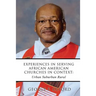 Experiences in Serving African American Churches in Context: Urban Suburban Rural