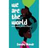 We are the World and Other SDGs Plays