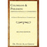 Colossians & Philemon: Dispensationally Considered