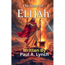 The Story of Elijah