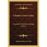 Charles Lewis Cocke: Founder Of Hollins College (1921)