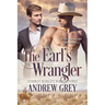 The Earl's Wrangler