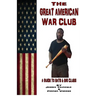Great American War Club
