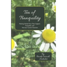 Tea of Tranquility: Making Herbal Teas That Support Tranquility and Nervous System Function