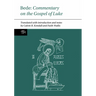 Bede: Commentary on the Gospel of Luke