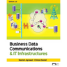 Business Data Communications & IT Infrastructures, Edition 3.0