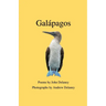 Galápagos: Poems by John Delaney, Photographs by Andrew Delaney