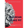 American Snake Pit: Hope, Grit, and Resilience in the Wake of Willowbrook