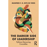The Darker Side of Leadership: Pythons Devouring Crocodiles