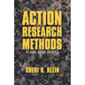 Action Research Methods: Plain and Simple
