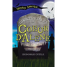 Ghostly Tales of Coeur d'Alene