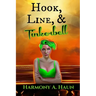 Hook, Line, and Tinkerbell