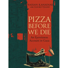 Pizza Before We Die: An Eyewitness Account in Gaza