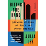 Biting the Hand: Growing Up Asian in Black and White America