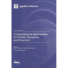 Computational Approaches for Protein Dynamics and Function