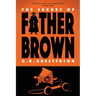 The Secret of Father Brown (Warbler Classics Annotated Edition)