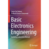Basic Electronics Engineering: Including Laboratory Manual