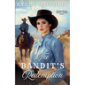 The Bandit's Redemption