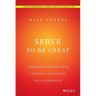 Serve to Be Great