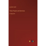 Three Prayers and Sermons: in large print