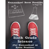 Sixth Grade Science: For Homeschool or Extra Practice
