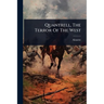 Quantrell, The Terror Of The West
