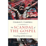 The Scandal of the Gospel: Preaching and the Grotesque