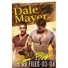 The K9 Files - Books 3-4