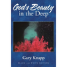 God's Beauty in the Deep