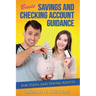Basic, Savings and Checking Account Guidance: for Teens and Young Adults