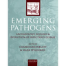 Emerging Pathogens: The Archaeology, Ecology, and Evolution of Infectious Disease