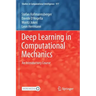 Deep Learning in Computational Mechanics: An Introductory Course