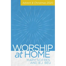 Worship at Home: Advent & Christmas