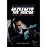 Orion the Hunter and the Hunted