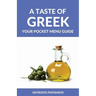 A Taste of Greek: Your Pocket Menu Guide