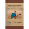 Les Paul: The Lost Interviews: Five Never-Before-Published Talks With a Guitar Genius