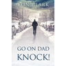 Go On Dad...Knock!