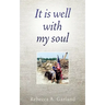 It is well with my soul