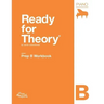Ready for Theory: Piano Workbook, Prep B