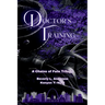 Doctor's Training Omnibus