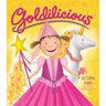Goldilicious