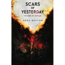 Scars of Yesterday